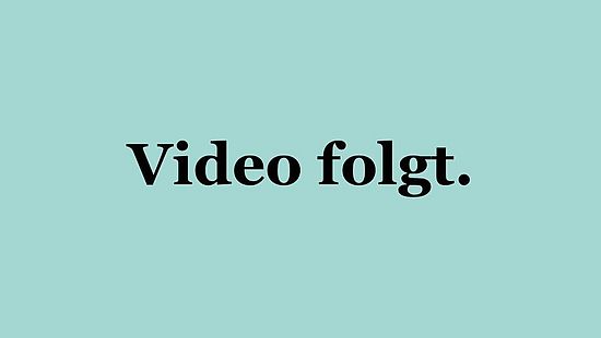 Video folgt