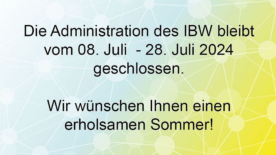 Die_Administration_des_IBW_bleibt_geschlossen.